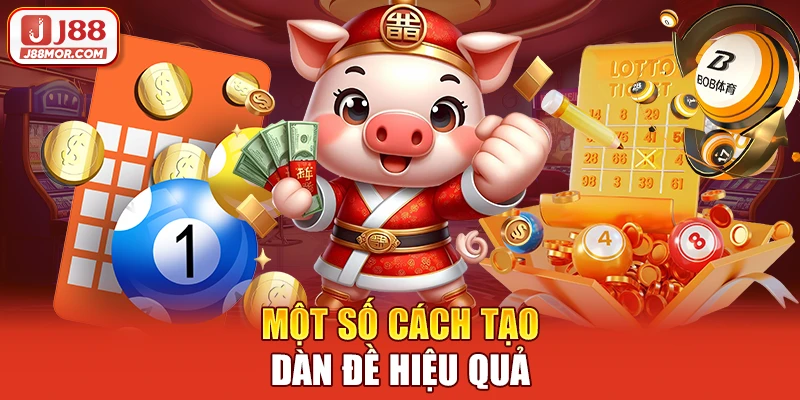 Một số cách tạo dàn đề hiệu quả